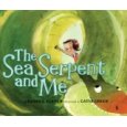 The Sea Serpent and Me